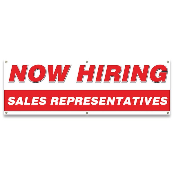 Signmission Now Hiring Sales Representatives Banner Apply Inside Accepting Application Single Sided - B-72-30301