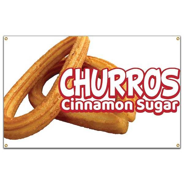 Signmission Churros Cinnamon Sugar Banner Concession Stand Food Truck Single Sided - B-72 CHURROS CINNAMON SUGAR19