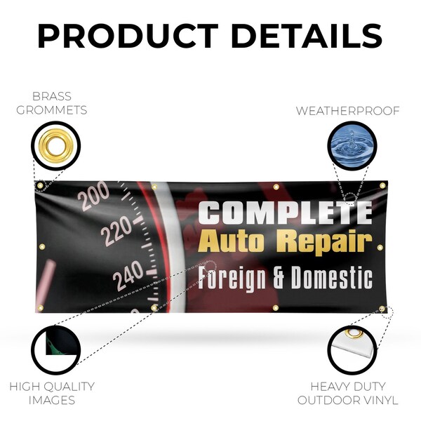 Signmission Complete Auto Repair Foreign & Domestic, 36 Inch x 96 Inch, Vinyl Banner - B-96-30525