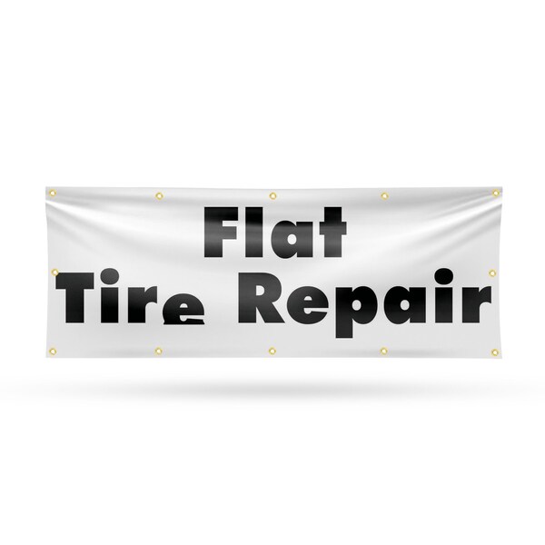 Signmission Flat Tire Repair, 48 Inch x 120 Inch, Vinyl Banner - B-120-30633
