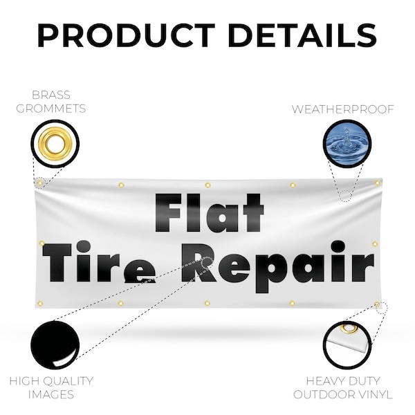 Signmission Flat Tire Repair, 48 Inch x 120 Inch, Vinyl Banner - B-120-30633
