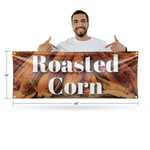 Signmission Roasted Corn, 18 Inch x 48 Inch, Vinyl Banner - B-30837