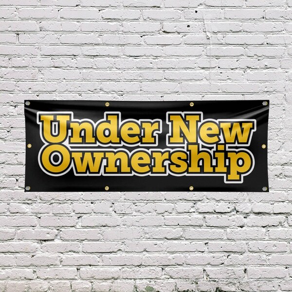 Signmission Under New Ownership, 36 Inch x 96 Inch, Vinyl Banner - B-96-30899