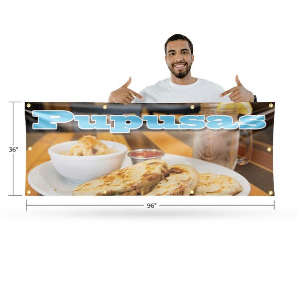 Signmission Pupusas, 36 Inch x 96 Inch, Vinyl Banner - B-96-30825