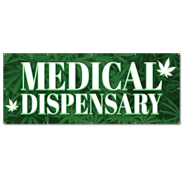 Signmission Medical Dispensary, 48 Inch, Banner - B-120-30402