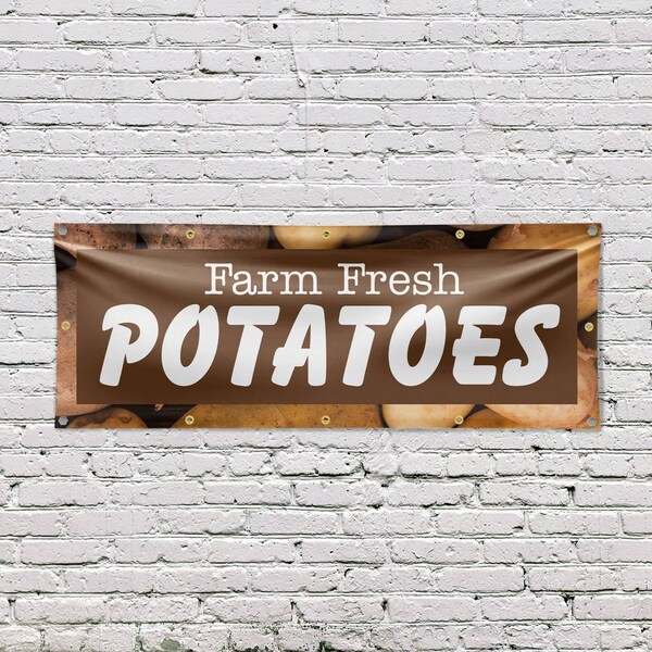 Signmission Farm Fresh Potatoes, 48 Inch x 120 Inch, Vinyl Banner - B-120-30610
