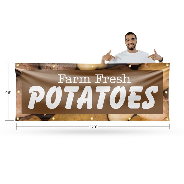 Signmission Farm Fresh Potatoes, 48 Inch x 120 Inch, Vinyl Banner - B-120-30610