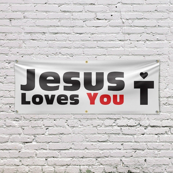 Signmission Jesus Loves You, 24 Inch x 72 Inch, Vinyl Banner - B-72-30709