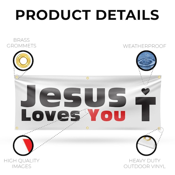 Signmission Jesus Loves You, 24 Inch x 72 Inch, Vinyl Banner - B-72-30709