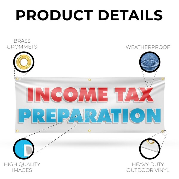 Signmission Income Tax Preparation, 24 Inch x 72 Inch, Vinyl Banner - B-72-30706