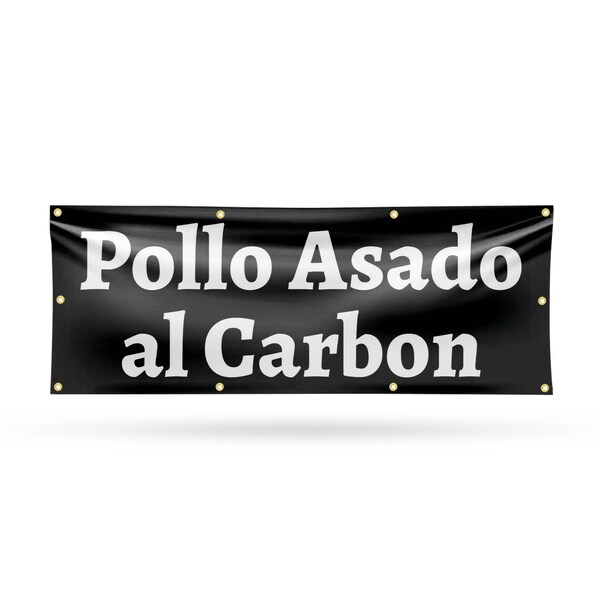 Signmission Pollo Assado al Carbon, 36 Inch x 96 Inch, Vinyl Banner - B-96-30811