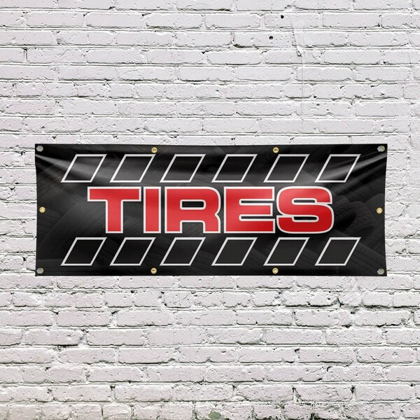 Signmission Tires, 36 Inch x 96 Inch, Vinyl Banner - B-96-30894