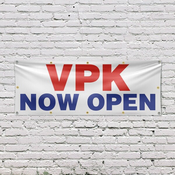 Signmission VPK Now Open, 48 Inch x 120 Inch, Vinyl Banner - B-120-30919