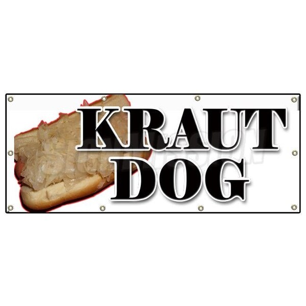 Signmission KRAUT DOG BANNER SIGN weiner sauerkraut hot dog frank chili - B-96 KRAUT DOG