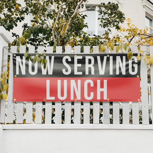 Signmission Now Serving Lunch, 48 Inch x 120 Inch, Vinyl Banner - B-120-30765