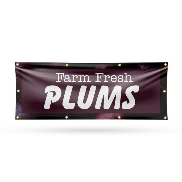 Signmission Farm Fresh Plums, 36 Inch x 96 Inch, Vinyl Banner - B-96-30609