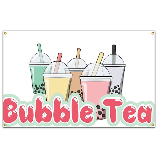 Signmission Bubble Tea Banner Heavy Duty 13 Oz Vinyl with Grommets Single Sided - B-60 BUBBLE TEA