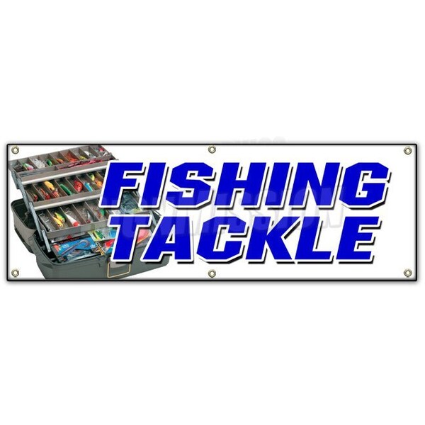 Signmission FISHING TACKLE BANNER SIGN fish rods reels rentals sale hooks boats - B-72 FISHING TACKLE