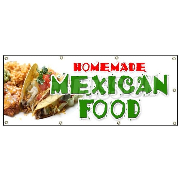 Signmission Homemade Mexican Food, 36 Inch x 96 Inch, Banner - B-96 HOMEMADE MEXICAN FOOD