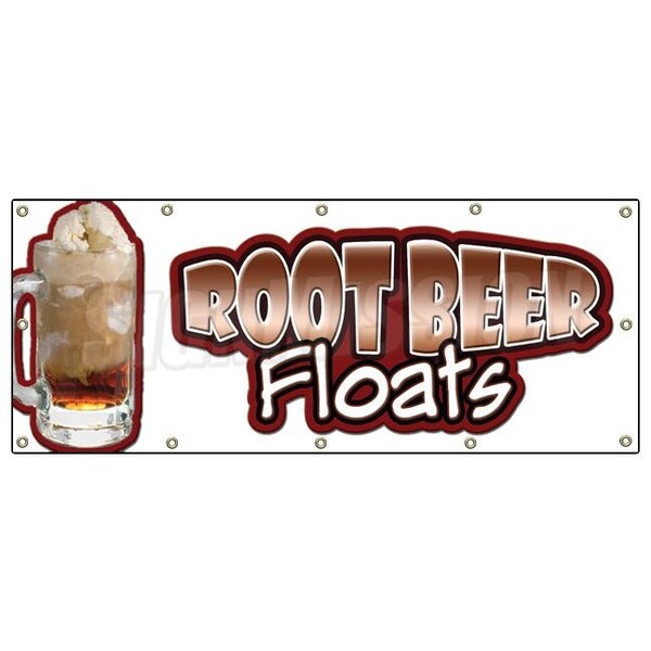 Signmission ROOT BEER FLOATS BANNER SIGN rootbeer float mug signs cold drinks - B-120 ROOT BEER FLOATS