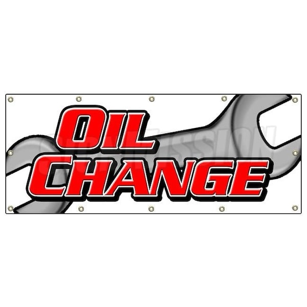 Signmission OIL CHANGE BANNER SIGN car transmission engine auto repair service - B-120 OIL CHANGE