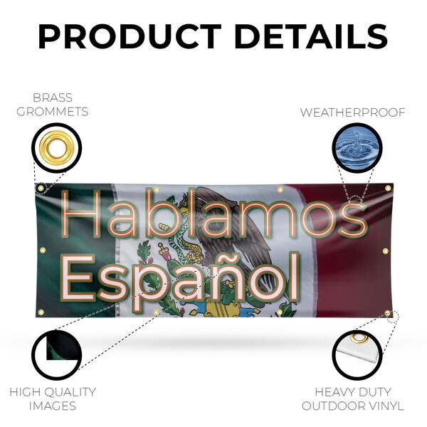 Signmission Hablamos Espanol, 36 Inch x 96 Inch, Vinyl Banner - B-96-30685