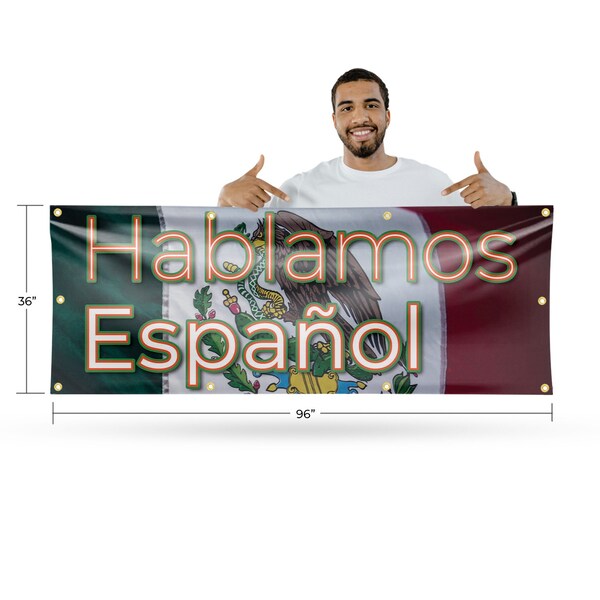Signmission Hablamos Espanol, 36 Inch x 96 Inch, Vinyl Banner - B-96-30685