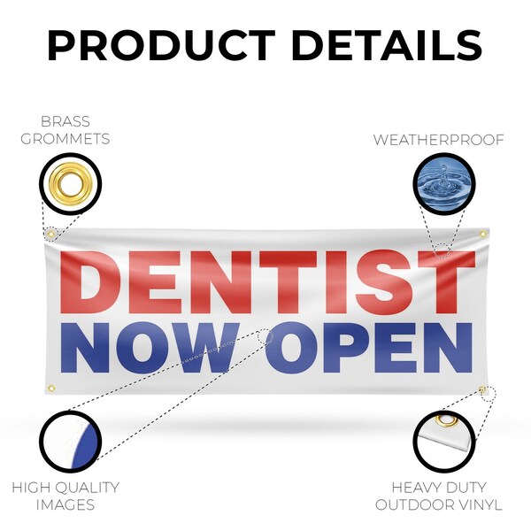 Signmission Dentist Now Open, 18 Inch x 48 Inch, Vinyl Banner - B-30541