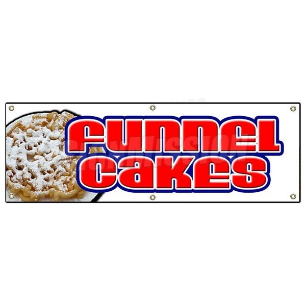 Signmission FUNNEL CAKES BANNER SIGN cake deep fried fresh hot concession festival - B-72 FUNNEL CAKES