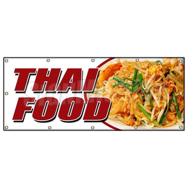 Signmission THAI FOOD BANNER SIGN pad thai sushi satay curry spring rolls tofu take - B-120 THAI FOOD