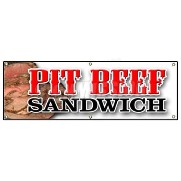 Signmission PIT BEEF SANDWICH BANNER SIGN bbq smoked meat beef grilled restaurant - B-72 PIT BEEF SANDWICH