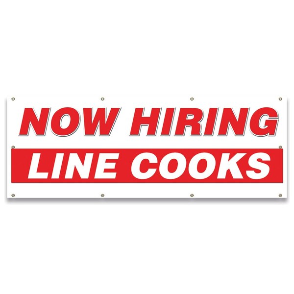 Signmission Now Hiring Line Cooks Banner Apply Inside Accepting Application Single Sided - B-96-30269