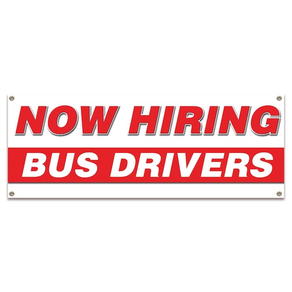 Signmission Now Hiring Bus Drivers Banner Apply Inside Accepting Application Single Sided - B-30207
