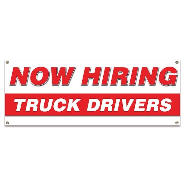 Signmission Now Hiring Truck Drivers Banner Apply Inside Accepting Application Single Sided - B-30317