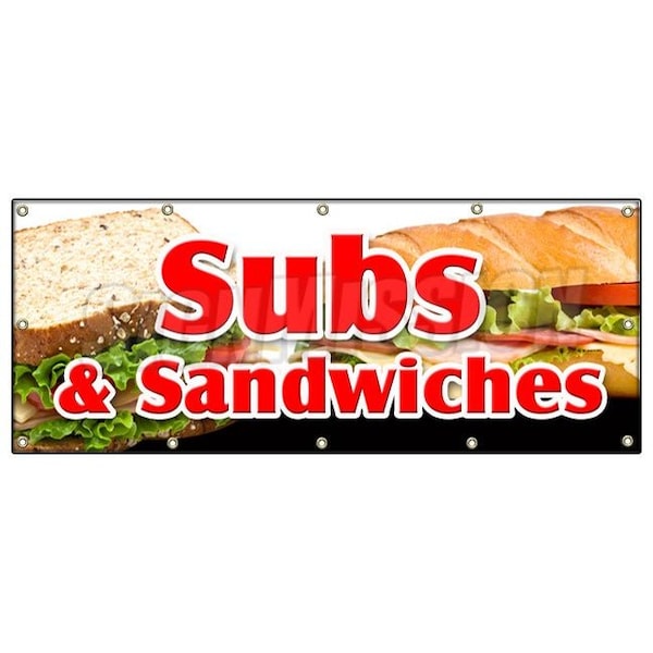 Signmission SUBS & SANDWICHES BANNER SIGN hero hoagie huge homemade grinders drinks - B-120 SUBS & SANDWICHES