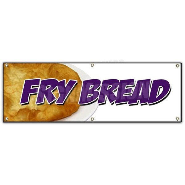 Signmission FRYBREAD BANNER SIGN fresh hot bakery indian fry bread fried navajo - B-72 FRYBREAD