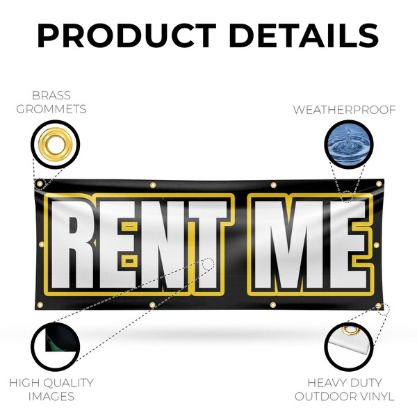 Signmission Rent Me, 36 Inch x 96 Inch, Vinyl Banner - B-96-30833