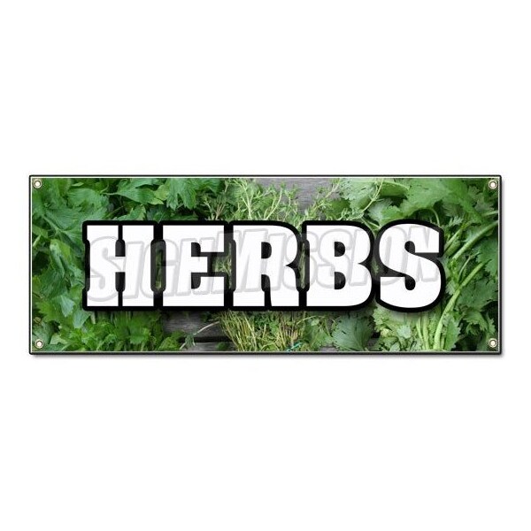 Signmission HERBS BANNER SIGN fresh organic basil bay leaves chives chervil dill oregano - B-HERBS