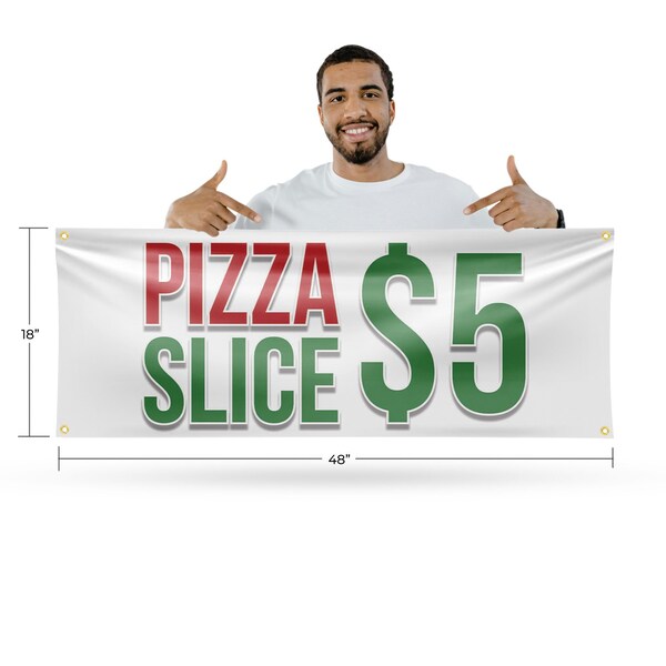 Signmission Pizza Slice $5, 18 Inch x 48 Inch, Vinyl Banner - B-30809