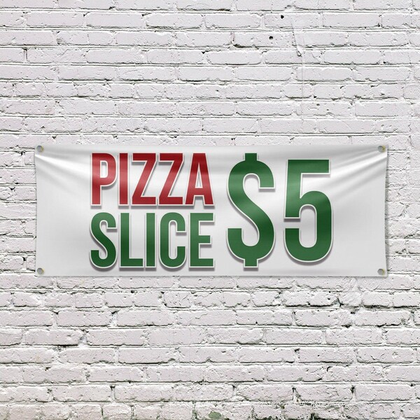 Signmission Pizza Slice $5, 18 Inch x 48 Inch, Vinyl Banner - B-30809