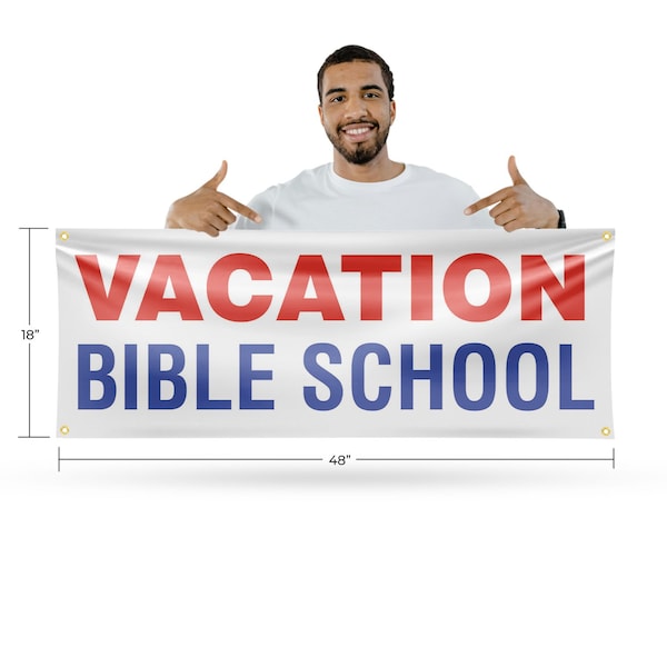 Signmission Vacation Bible School, 18 Inch x 48 Inch, Vinyl Banner - B-30904