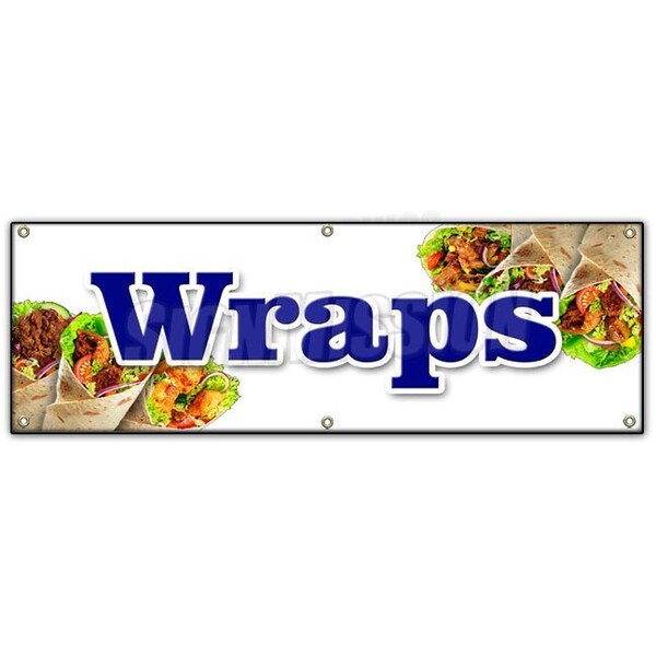 Signmission WRAPS BANNER SIGN panini breakfast dinner lunch sandwich chicken food - B-72 WRAPS