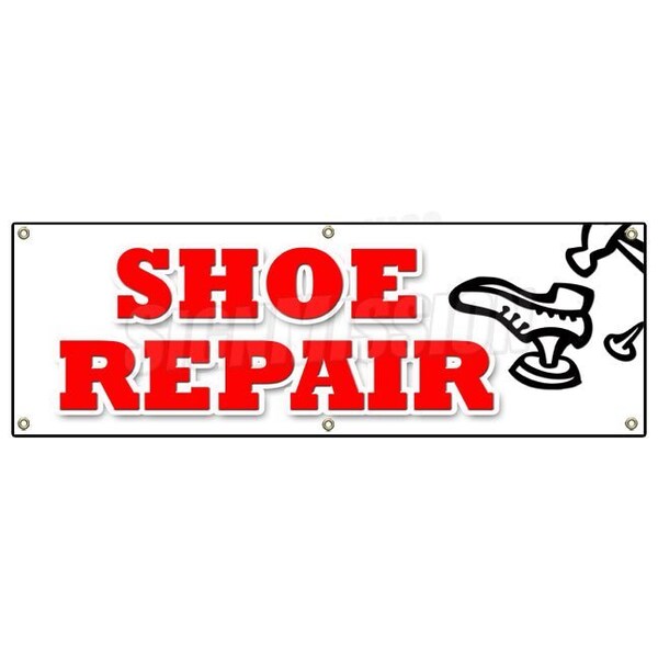 Signmission SHOE REPAIR BANNER SIGN heels soles leather work luggage repair while wait - B-72 SHOE REPAIR