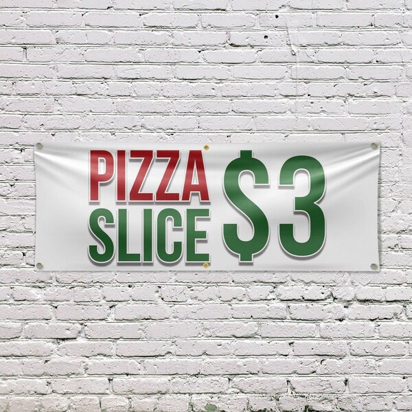 Signmission Pizza Slice $3, 24 Inch x 72 Inch, Vinyl Banner - B-72-30807