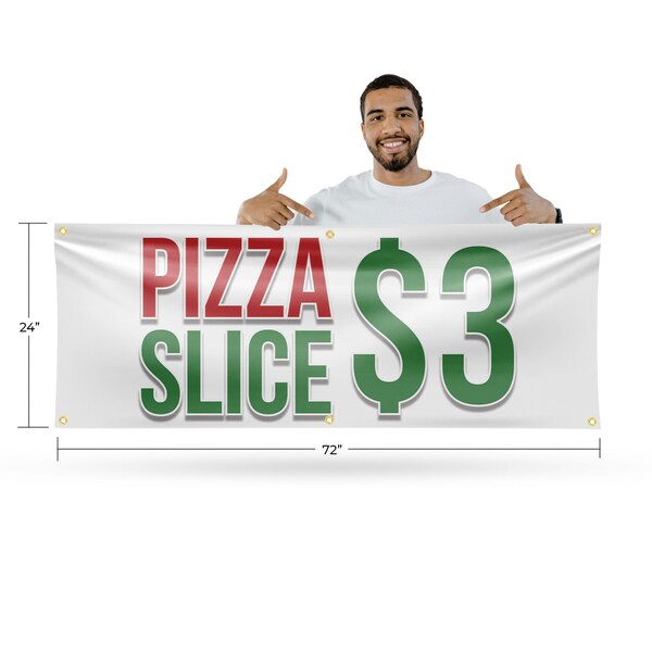 Signmission Pizza Slice $3, 24 Inch x 72 Inch, Vinyl Banner - B-72-30807