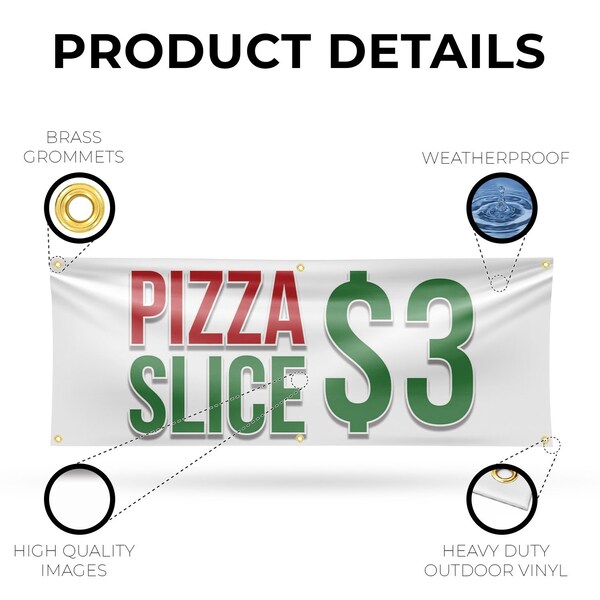 Signmission Pizza Slice $3, 24 Inch x 72 Inch, Vinyl Banner - B-72-30807