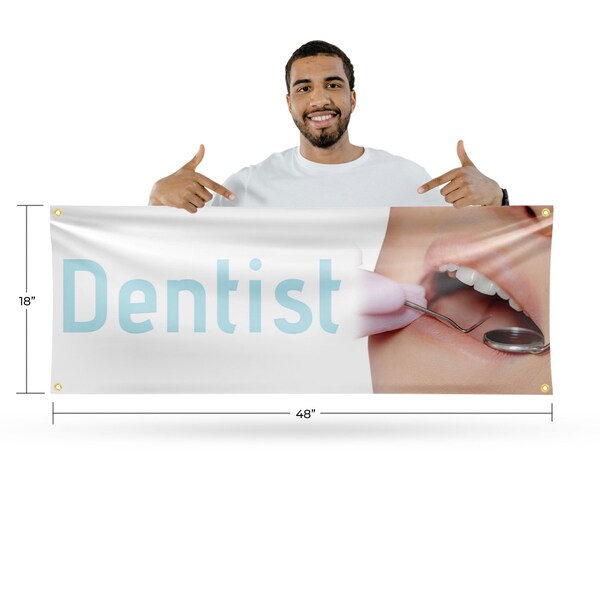 Signmission Dentist, 18 Inch x 48 Inch, Vinyl Banner - B-30540