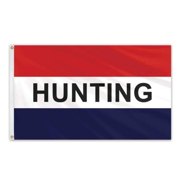 Global Flags Unlimited Hunting Message Flag 3'x5' Standard Flag - 204878