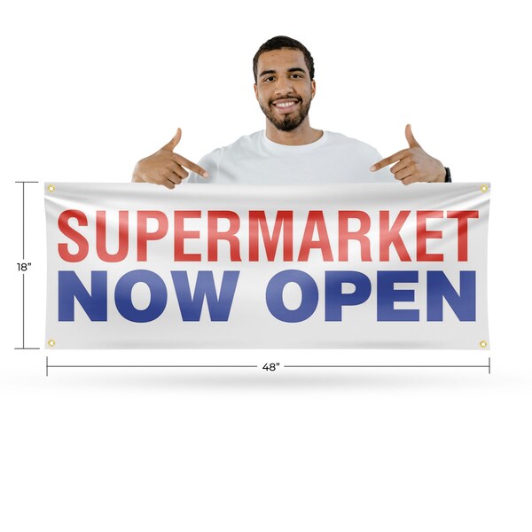 Signmission Supermarket Now Open, 18 Inch x 48 Inch, Vinyl Banner - B-30872