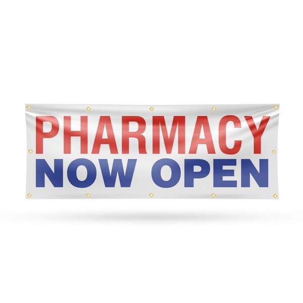Signmission Pharmacy Now Open, 48 Inch x 120 Inch, Vinyl Banner - B-120-30785